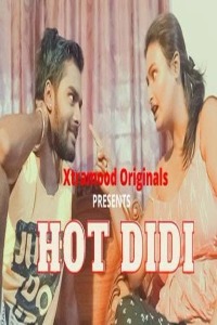 Hot Didi (2021) Hindi Xtramood Short Films Full Movie